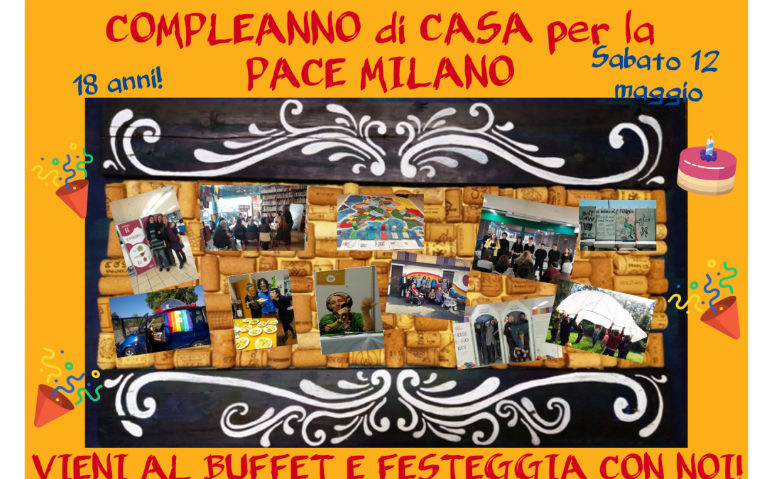 Compleanno di Casa per la Pace Milano