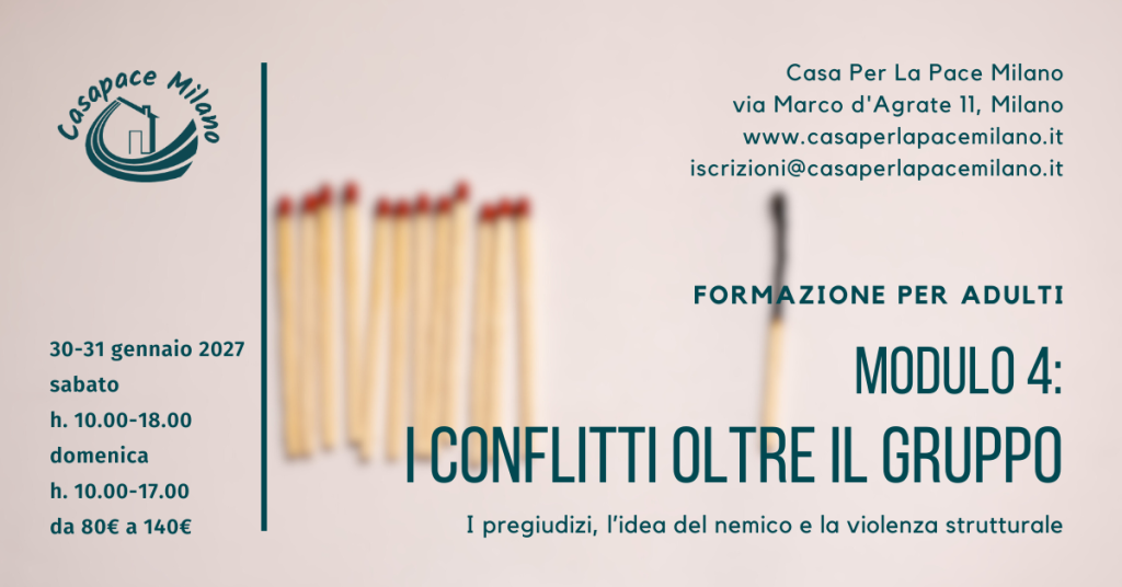 i conflitti oltre il gruppo pregiudizi idea del nemico violenza strutturale