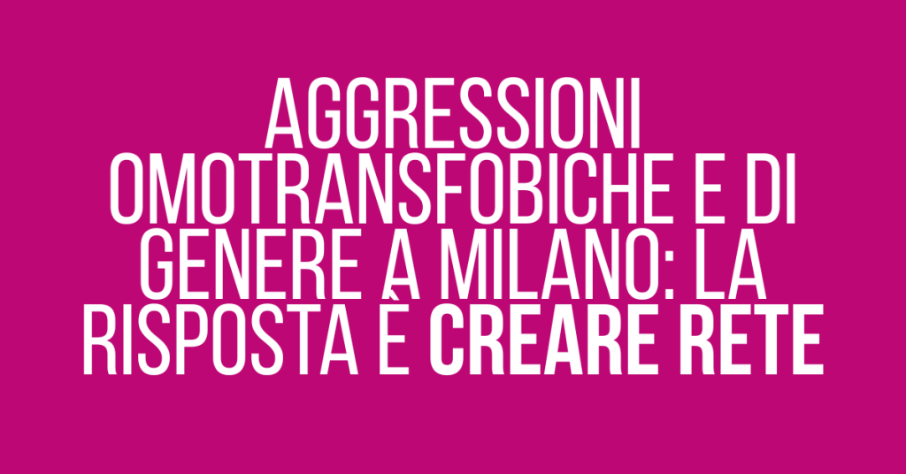 aggressioni a milano